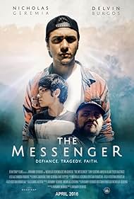 Nick Geremia, Delvin Burgos, and Tony Geremia in The Messenger (2016)