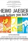 Heino Jaeger - Look Before You Kuck (2012)