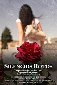 Silencios Rotos (2012)