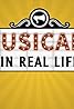 Musicals in Real Life (TV Series 2008– ) Poster