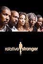 Relative Stranger (2009)