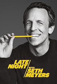 Primary photo for Late Night with Seth Meyers