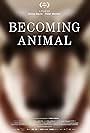 Becoming Animal (2018)