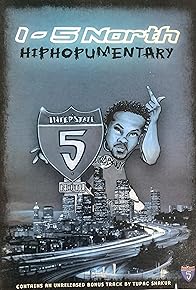 Primary photo for I-5 North: Hiphopumentary