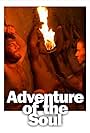 Adventure of the Soul (2012)