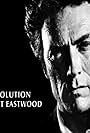 Clint Eastwood in The Evolution of Clint Eastwood (2008)