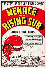 Primary photo for Menace of the Rising Sun