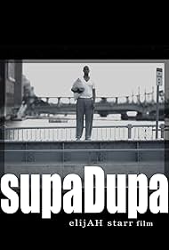 Elijah Starr in SupaDupa (2013)