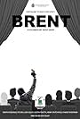 Brent: A Documentary about Brent (2019)