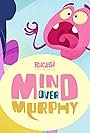 Mind Over Murphy (2022)