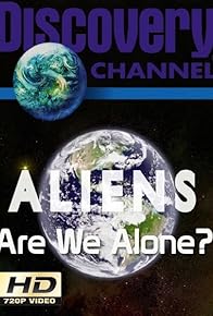 Primary photo for Aliens: Are We Alone?