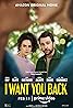 I Want You Back (2022) Poster