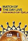 Match of the Day Live: FIFA World Cup Qatar 2022 (2022)