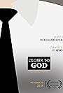 Closer to God (2019)