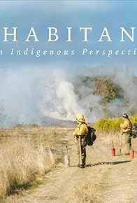 Primary photo for Inhabitants: An Indigenous Perspective