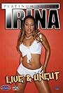 Trina in Trina: Live & Uncut (2006)