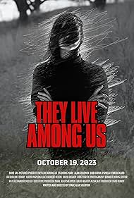 They Live Among Us (2023)