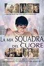 La mia squadra del cuore (2003)