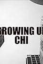 Growing Up CHI (2019)