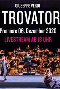 Primary photo for Il Trovatore Livestream Der Oper Leipzig