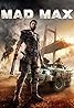 Mad Max (Video Game 2015) Poster