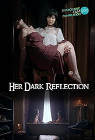 Her Dark Reflection (2023)