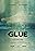 Glue