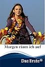 Morgen räum' ich auf (2008)