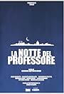 La notte del professore (2016)