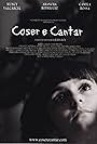 Coser e cantar (2009)