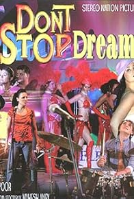 Primary photo for Don't Stop Dreaming