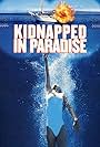 Kidnapped in Paradise (1999)