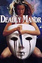 Deadly Manor (1990)