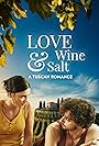 Giorgio Cantarini and Veronica Giulia Cammilli in Love, Wine & Salt: A Tuscan Romance (2024)