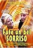 Fate un bel sorriso (2000) Poster