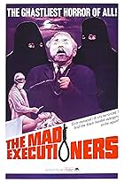 The Mad Executioners