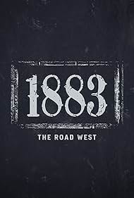 1883: The Road West (2022)