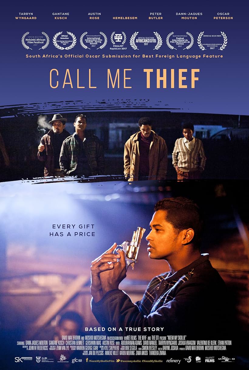 Noem My Skollie: Call Me Thief (2016)