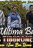 La Ultima Bala 2: Los Tiburones (2017) Poster