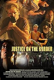 Justice on the Border (2011)