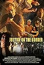 Justice on the Border (2011)