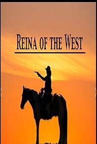 Primary photo for Reina of the West