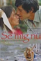 Se mig nu (2001)