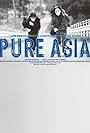 Pure Asia (2011)