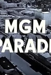 Primary photo for MGM Parade