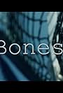 Bones (2018)