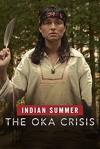 Primary photo for Indian Summer: The Oka Crisis