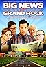 Big News from Grand Rock (2014) Poster