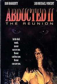 Primary photo for Abducted II: The Reunion