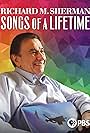 Richard M. Sherman in Richard M. Sherman: Songs of a Lifetime (2015)